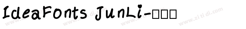 IdeaFonts JunLi字体转换